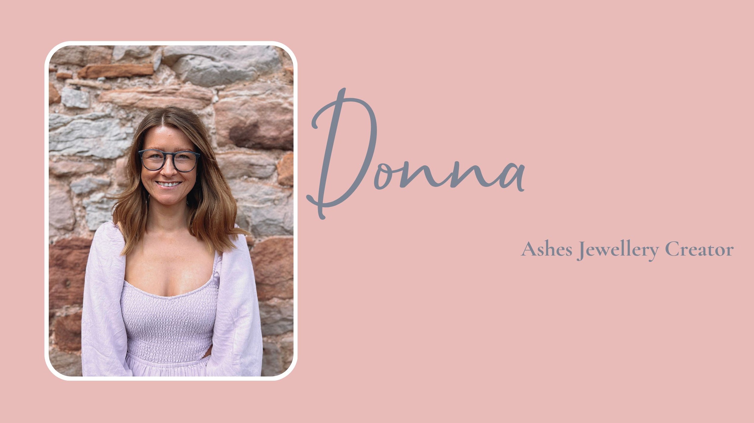 Meet Donna, our Ashes Jewellery Creator
