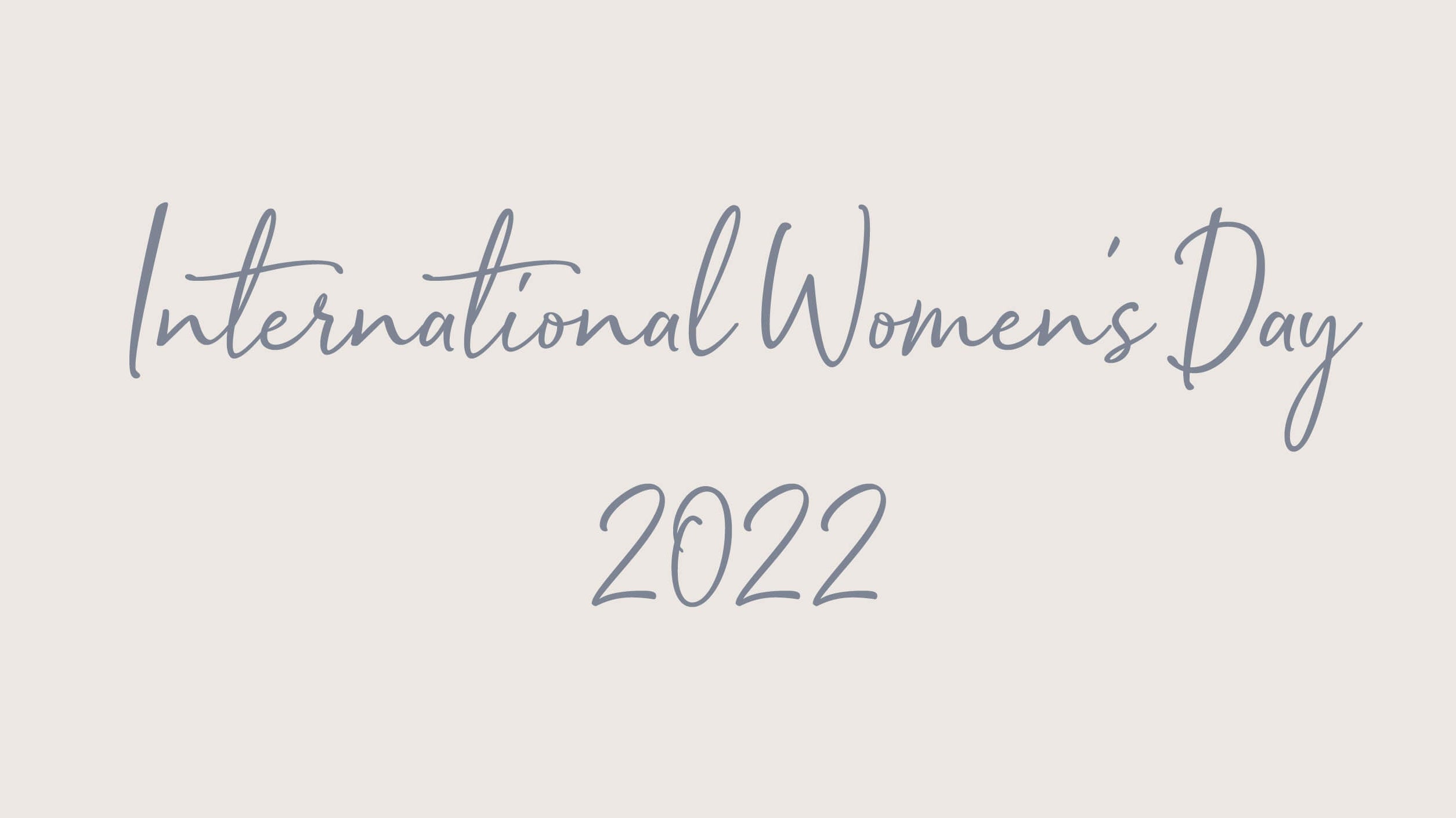 International Women's Day 2022